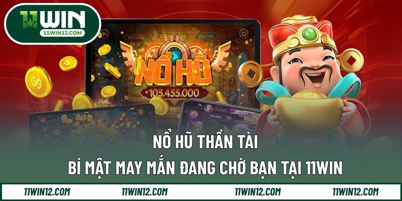 Nổ hũ thần tài